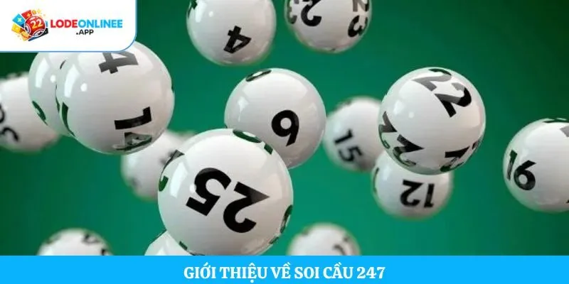 Giới thiệu về soi cầu 247