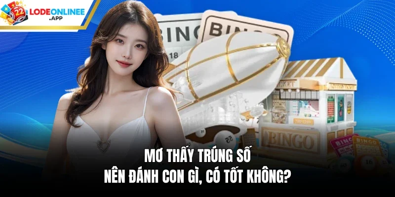 Mơ thấy trúng số